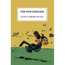 The New Nihilism
