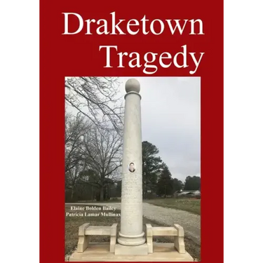 Draketown Tragedy