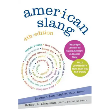 American Slang, 4th Edition