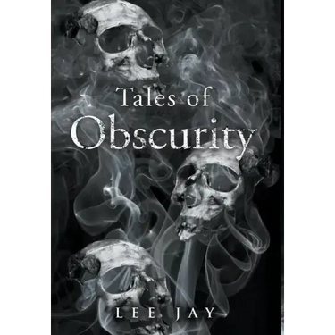 Tales of Obscurity