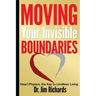 Moving Your Invisible Boundaries: Heart Physics: The Key to Limitless Living