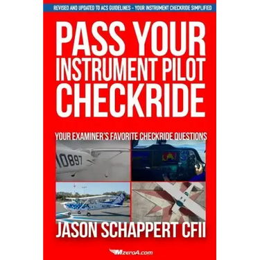 Pass Your Instrument Pilot Checkride