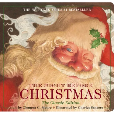 The Night Before Christmas Board Book: The Classic Edition
