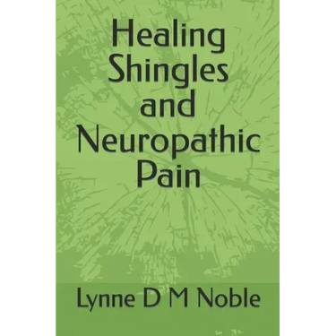 Healing Shingles and Neuropathic Pain