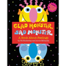 Glad Monster, Sad Monster