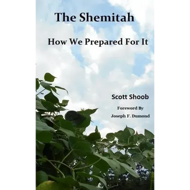 The Shemitah How We Prepared For It