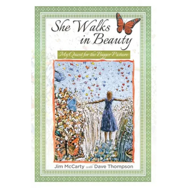 She Walks In Beauty: My Quest For The Bigger Picture