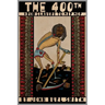 The 4ooth: From Slavery to Hip Hop