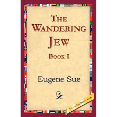 The Wandering Jew, Book I