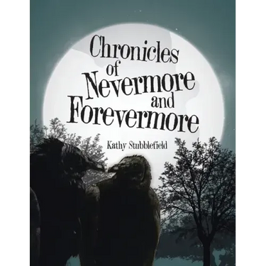 Chronicles of Nevermore and Forevermore