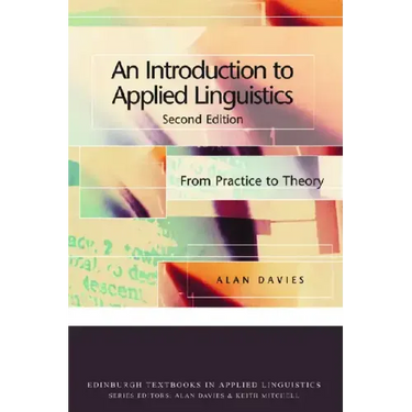 An Introduction to Applied Linguistics: From Practice to Theory