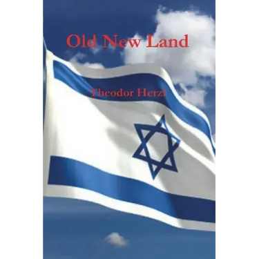 Old New Land (Altneuland)