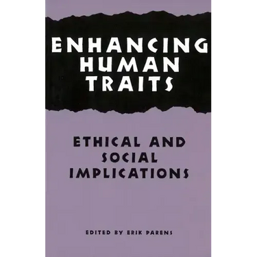 Enhancing Human Traits: Ethical and Social Implications