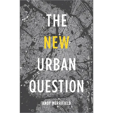 The New Urban Question