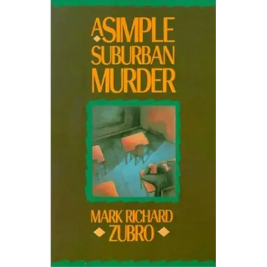 A Simple Suburban Murder