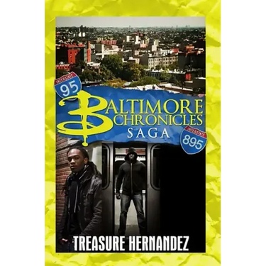 The Baltimore Chronicles Saga