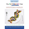 The Nutrient Diet: A Cognitive Behavioral Approach to Diet, Impulse Control, Habit Formation, Eating Behaviors & Weight Management