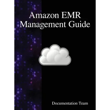 Amazon EMR Management Guide
