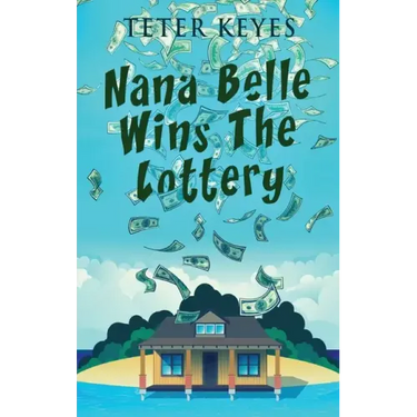 Nana Belle Wins The Lottery