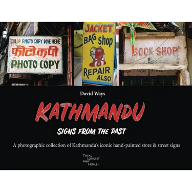 Kathmandu - Signs From The Past
