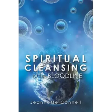 Spiritual Cleansing of the Bloodline