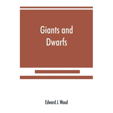 Giants and dwarfs