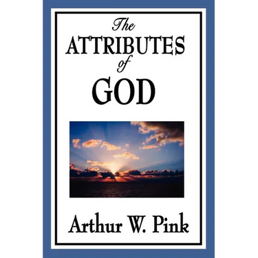 The Attributes of God
