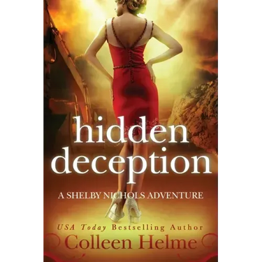 Hidden Deception: A Shelby Nichols Adventure
