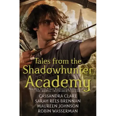 Tales from the Shadowhunter Academy