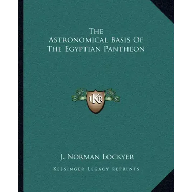 The Astronomical Basis of the Egyptian Pantheon