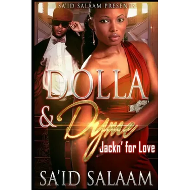 Dolla & Dyme: Jackin' For Love