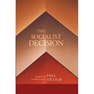 The Socialist Decision