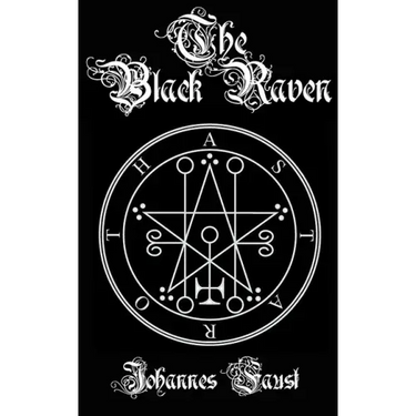 The Black Raven: Demon Summoning and Black Magic Grimoire, The Threefold Coercion of Hell