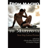 From Macho to Mariposa: New Gay Latino Fiction
