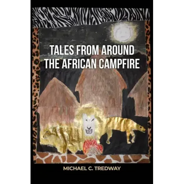 Tales from Around the African Campfire