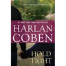 Hold Tight: A Suspense Thriller