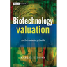 Biotechnology Valuation: An Introductory Guide