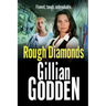 Rough Diamonds
