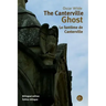 The Canterville ghost/Le fantôme de Canterville: Bilingual edition/Édition bilingue