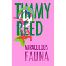 Miraculous Fauna
