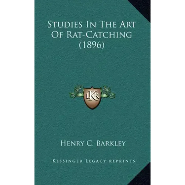 Studies in the Art of Rat-Catching (1896)