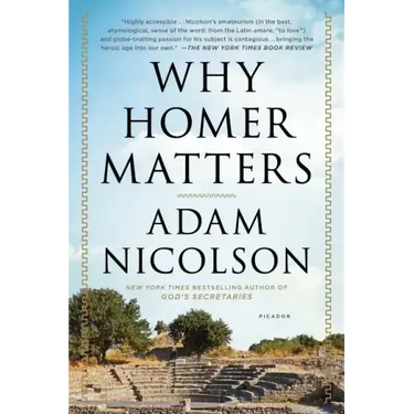 Why Homer Matters: A History