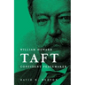 William Howard Taft Confident Peacemaker