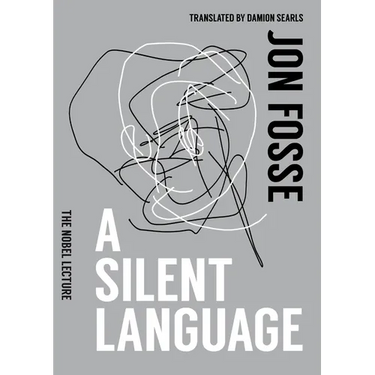 A Silent Language: The Nobel Lecture