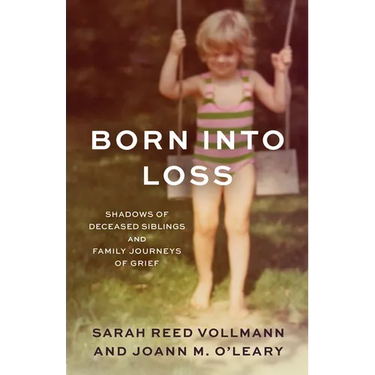 Born Into Loss: Shadows of Deceased Siblings and Family Journeys of Grief