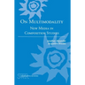 On Multimodality: New Media in Composition Studies