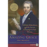 Amazing Grace: William Wilberforce and the Heroic Campaign to End Slavery