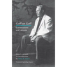 Goff on Goff: Conversations and Lectures