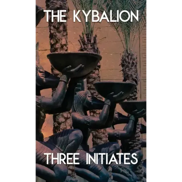 The Kybalion and the All (Jabberwoke Pocket Occult)