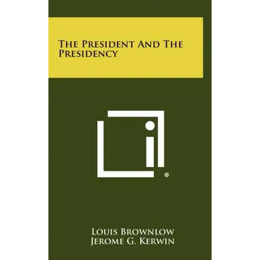 The President and the Presidency